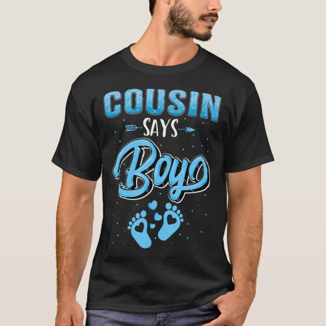 Gender Reveal Cousin Says Boy Baby Matching Family T-Shirt (Front)
