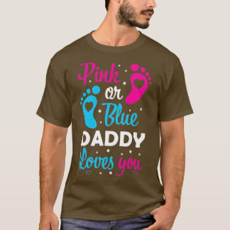 Gender Reveal Dad Daddy Father Family T-Shirt