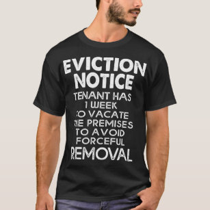 Pregnancy Shirt funny Maternity T Shirt eviction Notice 