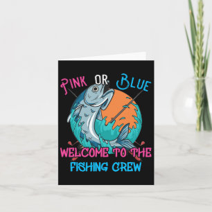 Gender Reveal Fishing Design For A Fishermen  Card