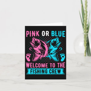 Gender Reveal Fishing Pink Or Blue Welcome To Fish Card