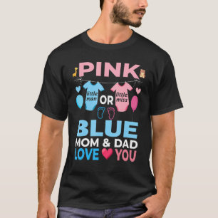 Gender Reveal For Mum And Dad New Baby Gender Rev T-Shirt