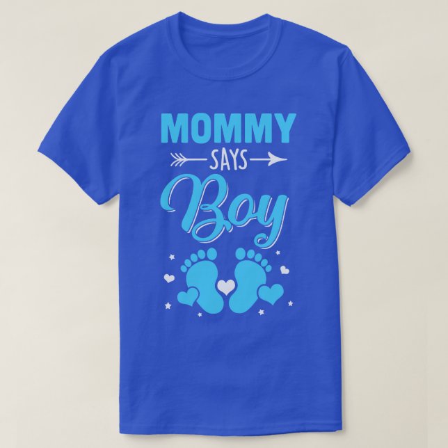 Gender Reveal For Mummy Says Boy Matching Family S T-Shirt (Design Front)