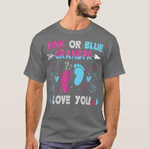 Gender Reveal Funny Grandpa Loves You Matching Fam T-Shirt