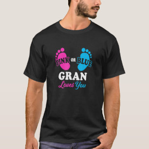 Gender Reveal Gran Baby Shower Grandma T-Shirt