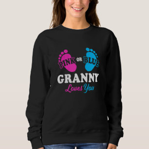 Gender Reveal Granny Baby Shower Grandma Sweatshirt
