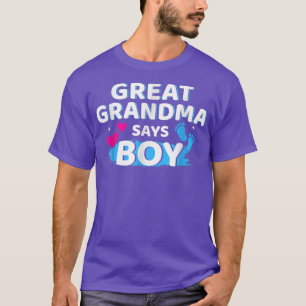 Gender Reveal Great Grandma Says Boy Matching Baby T-Shirt