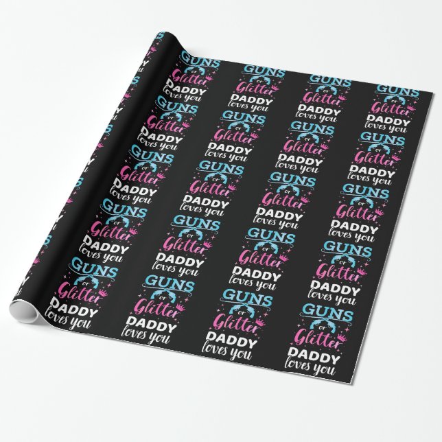 Gender reveal guns or glitter daddy baby party wrapping paper (Unrolled)