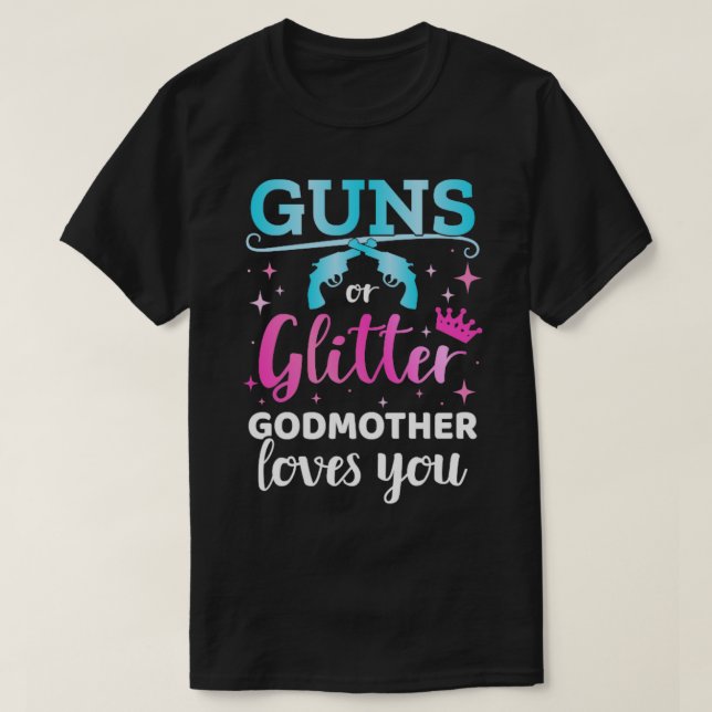 Gender reveal guns or glitter godmother matching b T-Shirt (Design Front)