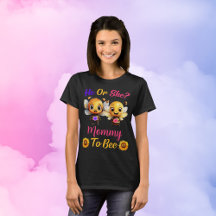 Gender Reveal He or She Mummy to Bee Womens Black