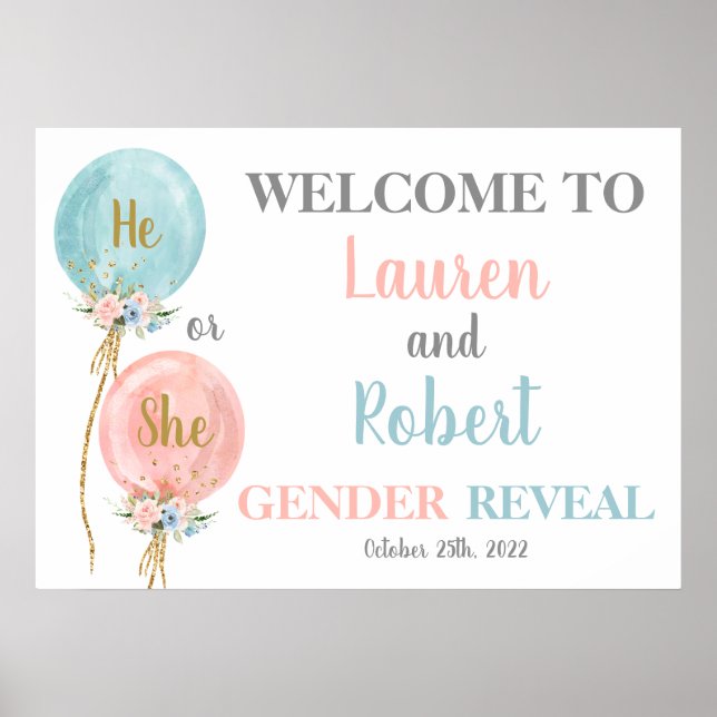 Gender reveal he or she welcome sign (Front)