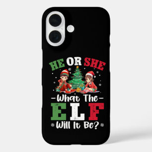 Gender Reveal He or She What the Elf Will It Be iPhone 16 Case