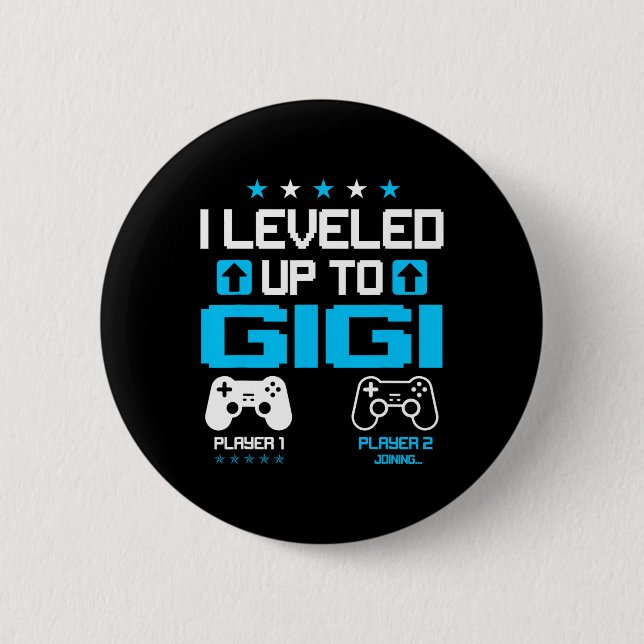Gender Reveal I Levelled Up To Gigi Video Game Lov 6 Cm Round Badge (Front)