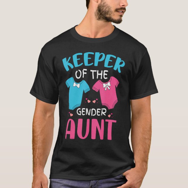 Gender Reveal Keeper Of The Gender 10 T-Shirt (Front)