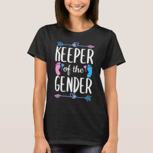 Gender Reveal Keeper Of The Gender 3 T-Shirt