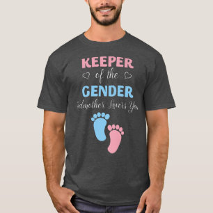 Gender Reveal Keeper Of The Gender Godmother Loves T-Shirt