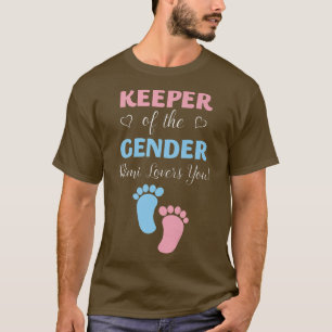 Gender Reveal Keeper Of The Gender Mimi Loves You T-Shirt