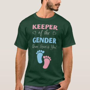 Gender Reveal Keeper Of The Gender Mum Loves You T-Shirt