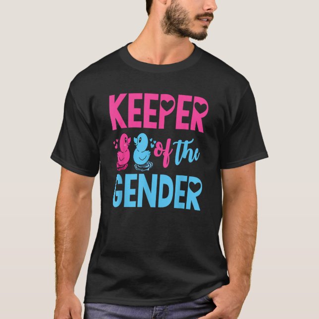 Gender Reveal Keeper Of The Gender  T-Shirt (Front)