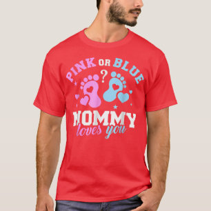 Gender Reveal Mommy Mom Funny Family Mother's Day  T-Shirt
