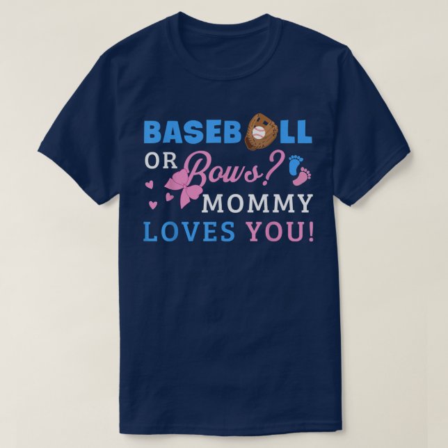 Gender Reveal Mommy  T-Shirt (Design Front)