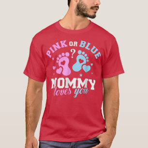 Gender reveal mummy mom443 T-Shirt