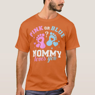 Gender Reveal Mummy Mum  T-Shirt