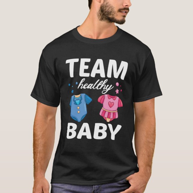 Gender Reveal Of Team Healthy Baby Party Supplies  T-Shirt (Front)