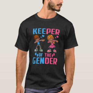 Gender Reveal Party Keeper Of The Gender Dabbing K T-Shirt