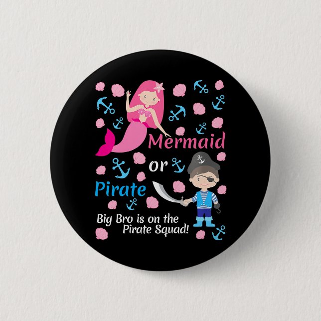 Gender Reveal Party Mermaid or Pirate Big Brother 6 Cm Round Badge (Front)