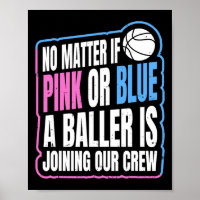 Gender Reveal Party Quote for a Basketball Player 