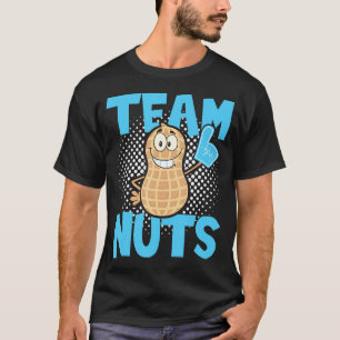 Gender Reveal Party - Team Nuts T-Shirt