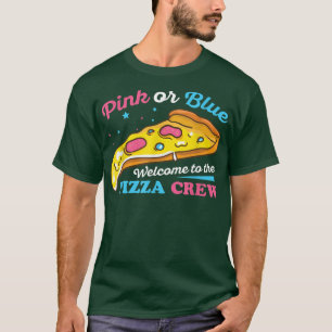 Gender Reveal Pizza Design for a Pizza Lover T-Shi T-Shirt