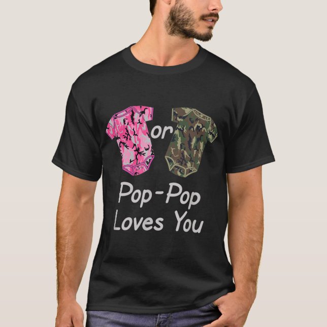 Gender Reveal Pop-Pop Pink or Green Camouflage T-Shirt (Front)