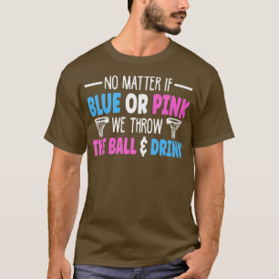 Gender Reveal Quote for a Basketball Player T-Shirt