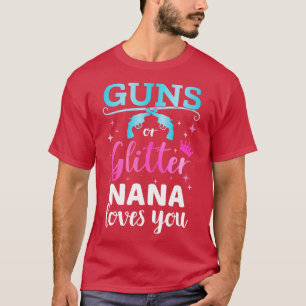Gender reveal s or glitter nana matching baby part T-Shirt
