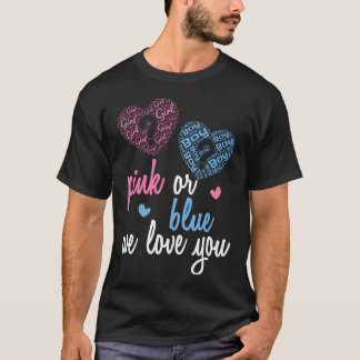Gender Reveal Shirt  Pink Or Blue Boy Or Girl We L