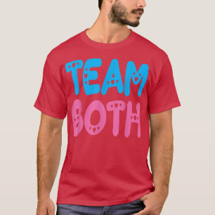 Gender reveal team both baby family party funny  T-Shirt