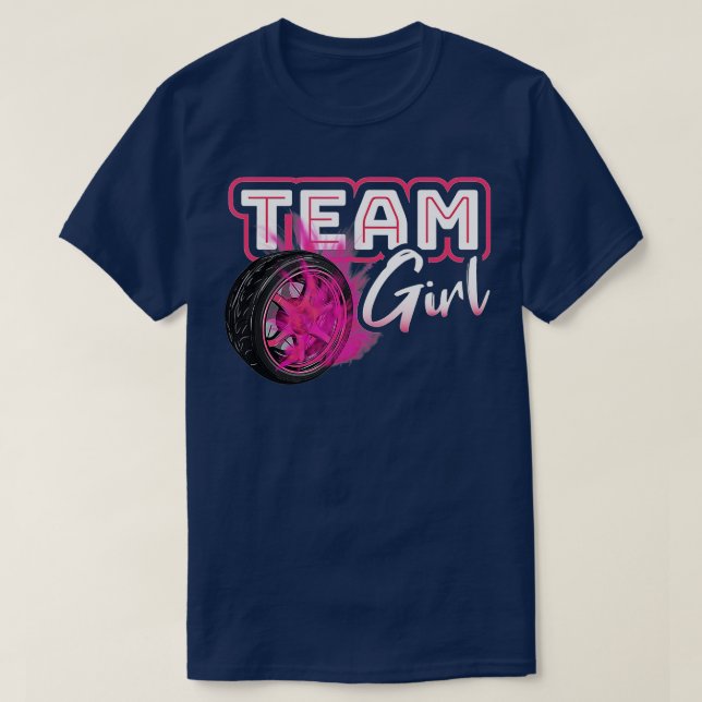 Gender Reveal Team Girl Burnouts Baby Shower Party T-Shirt (Design Front)