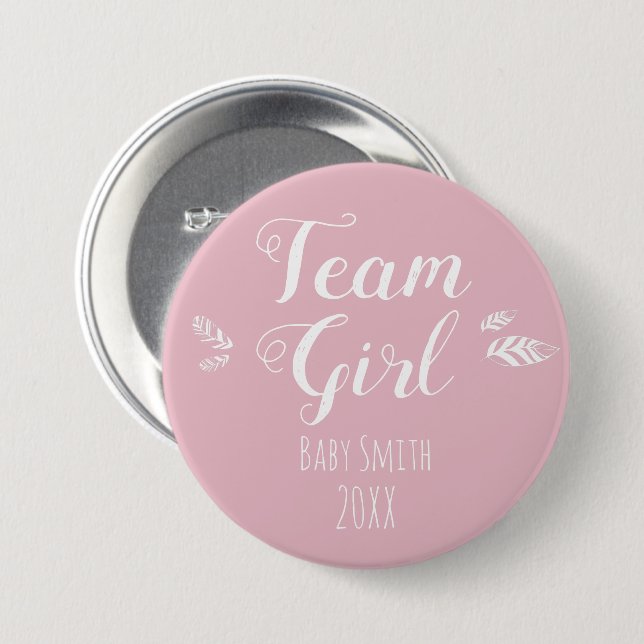 Gender reveal Team Girl pink  7.5 Cm Round Badge (Front & Back)