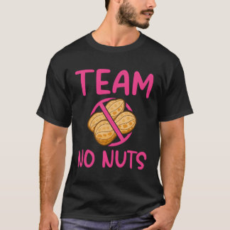 Gender Reveal Team No Nuts Family Py T-Shirt
