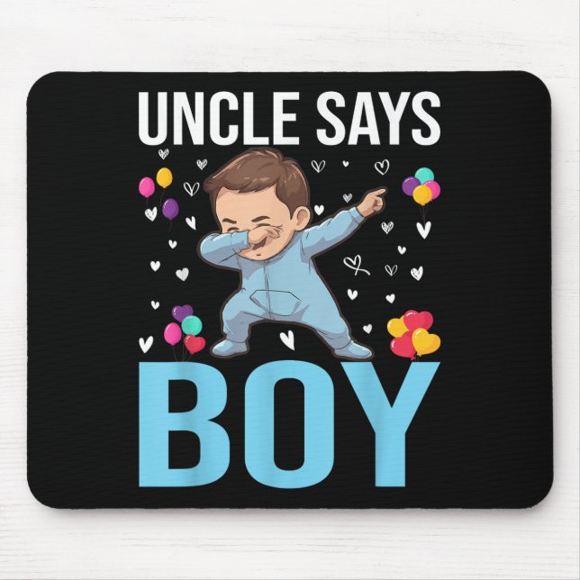 Gender Reveal Uncle Says Boy Matching Family Baby  Mouse Mat (Front)