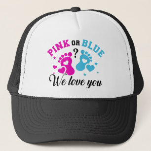 Gender reveal we love you trucker hat