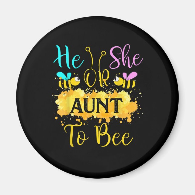 Gender Reveal What Will It Bee – Gift For Aunt Magnet (Front)