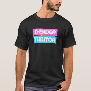 Gender Traitor Transgender Trans Lgbtq Pride T-Shirt