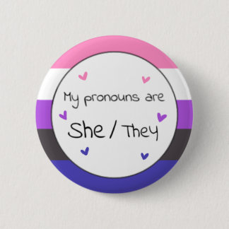 Genderfluid She/They Pronoun Pin