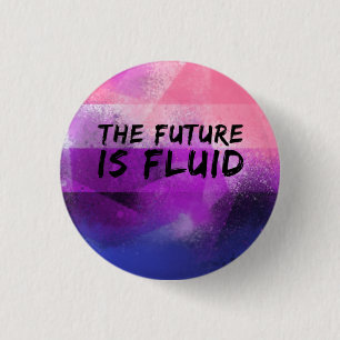 Genderfluid The Future is Fluid 3 Cm Round Badge