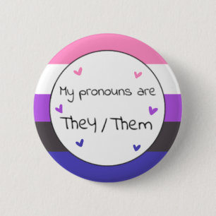 Genderfluid They/Them Pronoun Pin