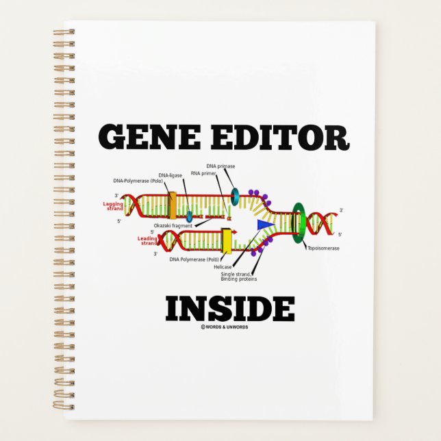 Gene Editor Inside DNA Replication Humour Planner (Front)