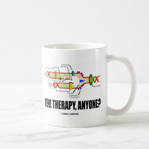 Gene Therapy, Anyone? (DNA Replication) Coffee Mug